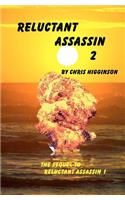 Reluctant Assassin 2