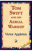 Tom Swift and His Aerial Warship