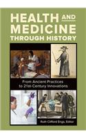 Health and Medicine through History