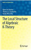 Local Structure of Algebraic K-Theory