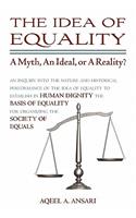 The Idea of Equality: A Myth, An Ideal, or A Reality?(English)