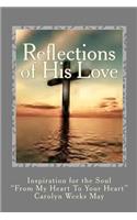 Reflections of His Love