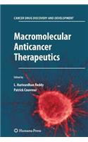 Macromolecular Anticancer Therapeutics
