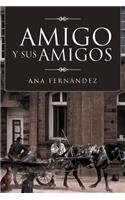 Amigo y Sus Amigos