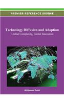 Technology Diffusion and Adoption: Global Complexity, Global Innovation