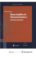 Raman Amplifiers for Telecommunications 2