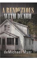 Rendezvous with Death