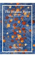 The Hidden River