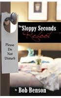 The Sloppy Seconds Reboot