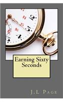 Earning Sixty Seconds