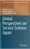 Global Perspectives on Service Science: Japan