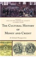 Cultural History of Money and Credit