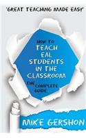 How to Teach Eal Students in the Classroom: The Complete Guide