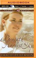 Beneath a Harvest Sky: (Desert Roses)