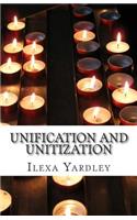 Unification and Unitization