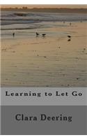 Learning to Let Go