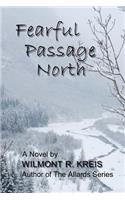 Fearful Passage North