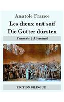 Les dieux ont soif / Die Götter dürsten