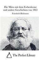 Die Mitra mit dem Eichenkranz und andere Geschichten von 1863