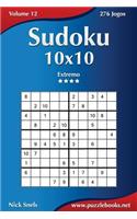 Sudoku 10x10 - Extremo - Volume 12 - 276 Jogos: (12 Sudoku)