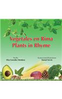 Vegetales en Rima: Plants in Rhyme