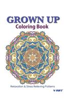 Grown Up Coloring Book 18: Coloring Books for Grownups: Stress Relieving Patterns(18 Grown Up Coloring Book)