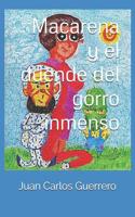 Macarena y el duende del gorro inmenso