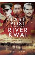Last Post Over the River Kwai