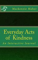 Everyday Acts of Kindness: An Interactive Journal