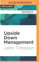 Upside Down Management