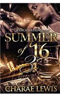 Summer of '16 - Part 3