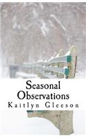 Seasonal Observations