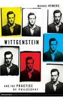 Wittgenstein and the Practice of Philosophy