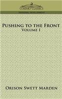 Pushing to the Front, Volume I