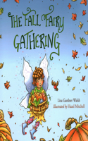 Fall Fairy Gathering