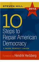 10 Steps to Repair American Democracy