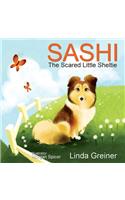 Sashi, the Scared Little Sheltie