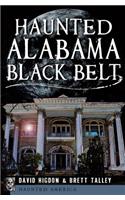 Haunted Alabama Black Belt