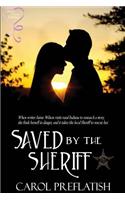 Saved by the Sheriff