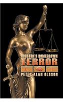 Houston's Homegrown Terror