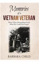Memories of a Vietnam Veteran