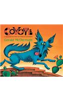 Coyote: A Trickster Tale from the American Southwest