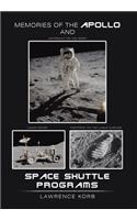 Memories of the Apollo and Space Shuttle Programs