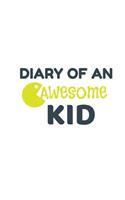 Diary of an Awesome Kid