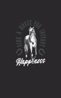 Ride A Horse For Instant Happiness: Great Calendar For 2021 For Horse Friends And Unicorn Lovers. Ideal Notebook For Appointments And Short Notes.