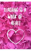 Teaching is a Work of Heart