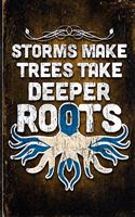 Storms Make Trees Take Deeper Roots: Scotland Flag Customized Personalized Gift for Scottish Coworker Friend Planner Daily Weekly Monthly Undated Calendar Organizer Journal