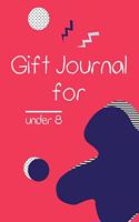 Gift Journal for Under 8