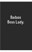 Badass Boss Lady