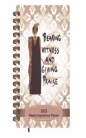 Bearing Witness and Giving Praise